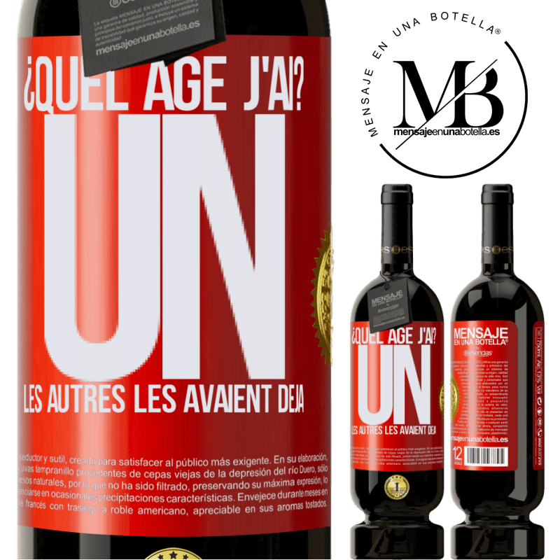 49,95 € Envoi gratuit | Vin rouge Édition Premium MBS® Réserve Quel âge j'ai? J'ai UN an. Les autres je les avait déjà Étiquette Rouge. Étiquette personnalisable Réserve 12 Mois Récolte 2015 Tempranillo