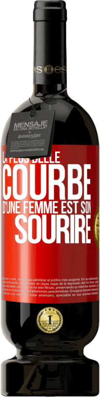 49,95 € | Vin rouge Édition Premium MBS® Réserve La plus belle courbe d'une femme est son sourire Étiquette Rouge. Étiquette personnalisable Réserve 12 Mois Récolte 2015 Tempranillo