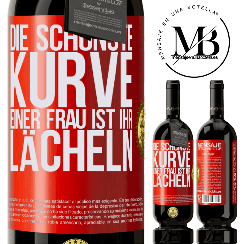 49,95 € Kostenloser Versand | Rotwein Premium Ausgabe MBS® Reserve Die schönste Kurve einer Frau ist ihr Lächeln Rote Markierung. Anpassbares Etikett Reserve 12 Monate Ernte 2016 Tempranillo