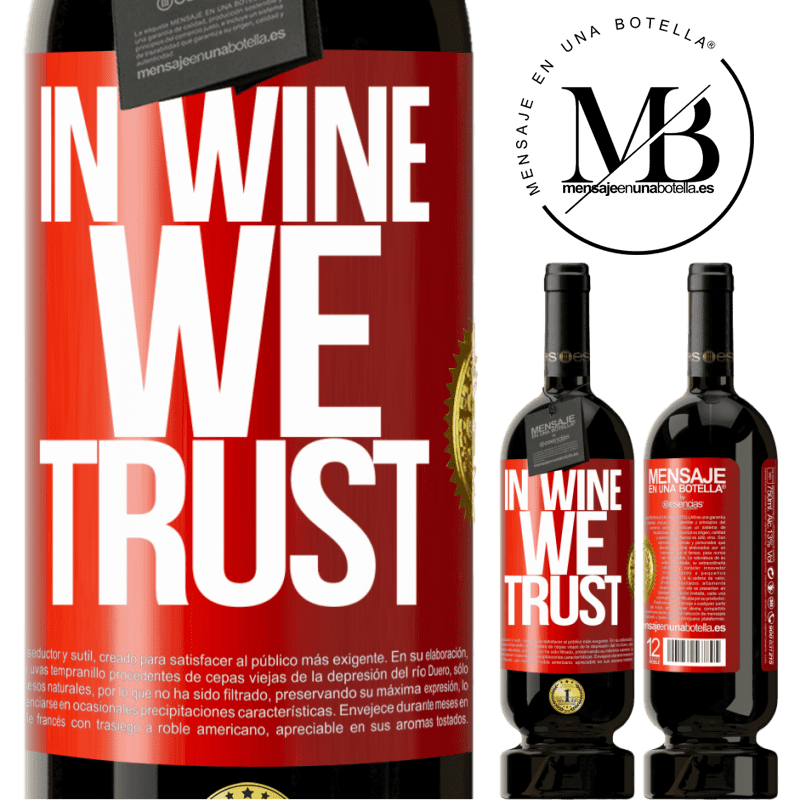 29,95 € Kostenloser Versand | Rotwein Premium Ausgabe MBS® Reserva in wine we trust Rote Markierung. Anpassbares Etikett Reserva 12 Monate Ernte 2014 Tempranillo