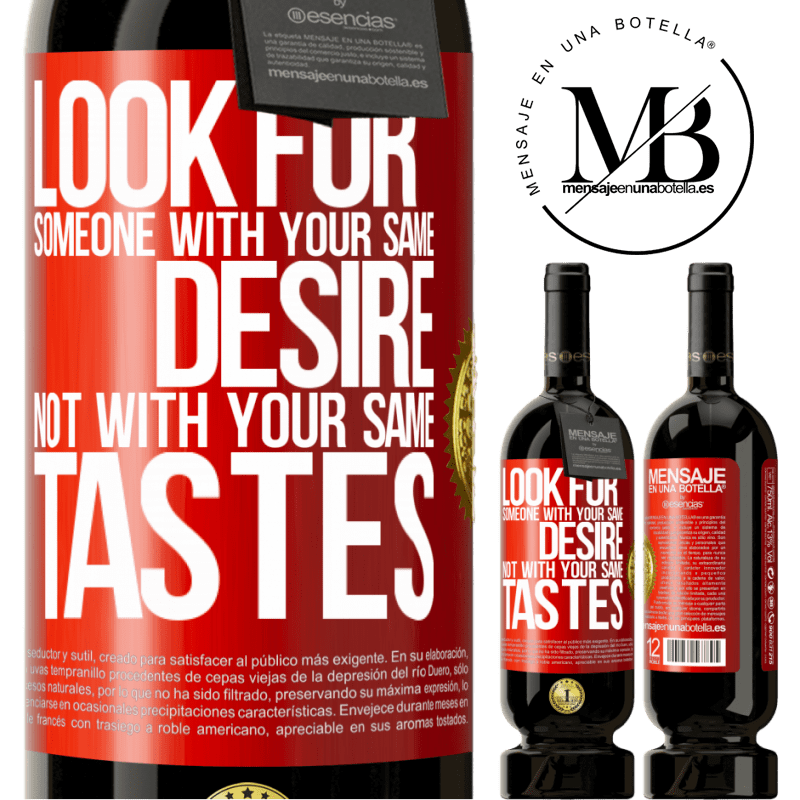 49,95 € Free Shipping | Red Wine Premium Edition MBS® Reserve Look for someone with your same desire, not with your same tastes Red Label. Customizable label Reserve 12 Months Harvest 2015 Tempranillo