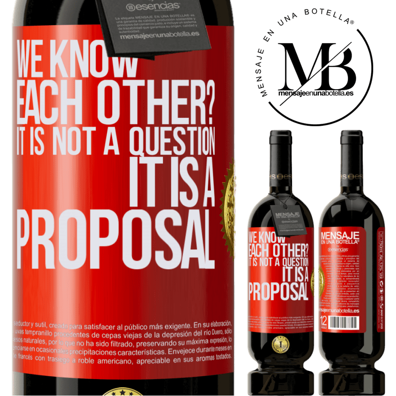49,95 € Free Shipping | Red Wine Premium Edition MBS® Reserve We know each other? It is not a question, it is a proposal Red Label. Customizable label Reserve 12 Months Harvest 2014 Tempranillo