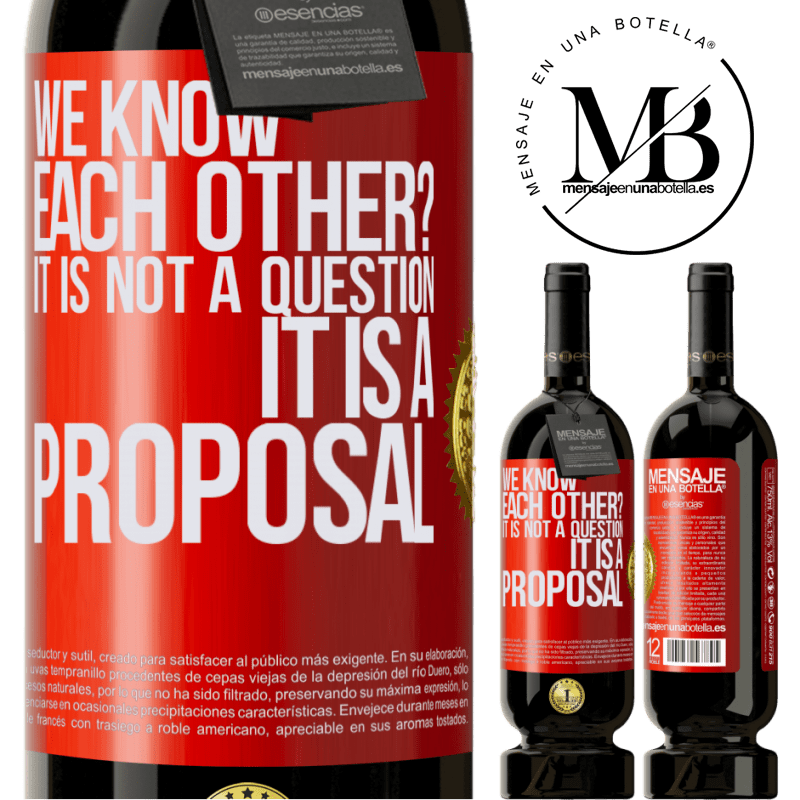 49,95 € Free Shipping | Red Wine Premium Edition MBS® Reserve We know each other? It is not a question, it is a proposal Red Label. Customizable label Reserve 12 Months Harvest 2016 Tempranillo