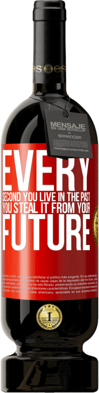 «Каждую секунду ты живешь в прошлом, ты крадешь его из своего будущего» Premium Edition MBS® Бронировать
