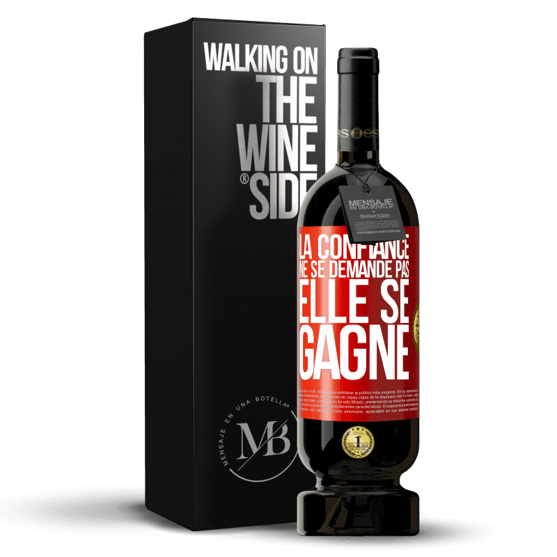 49,95 € Envoi gratuit | Vin rouge Édition Premium MBS® Réserve La confiance ne se demande pas, elle se gagne Étiquette Rouge. Étiquette personnalisable Réserve 12 Mois Récolte 2015 Tempranillo