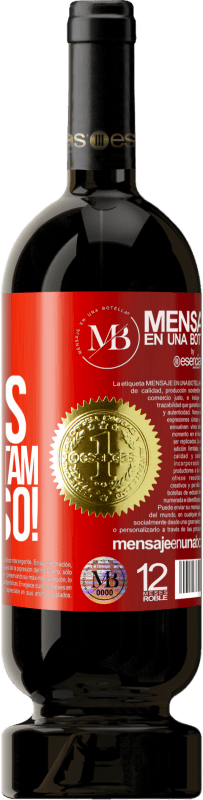 «Suas roupas me assustam. Tire isso!» Edição Premium MBS® Reserva