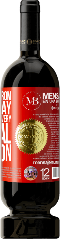 «Keep away from day to day. Open only on a very special occasion» Premium Edition MBS® Reserva