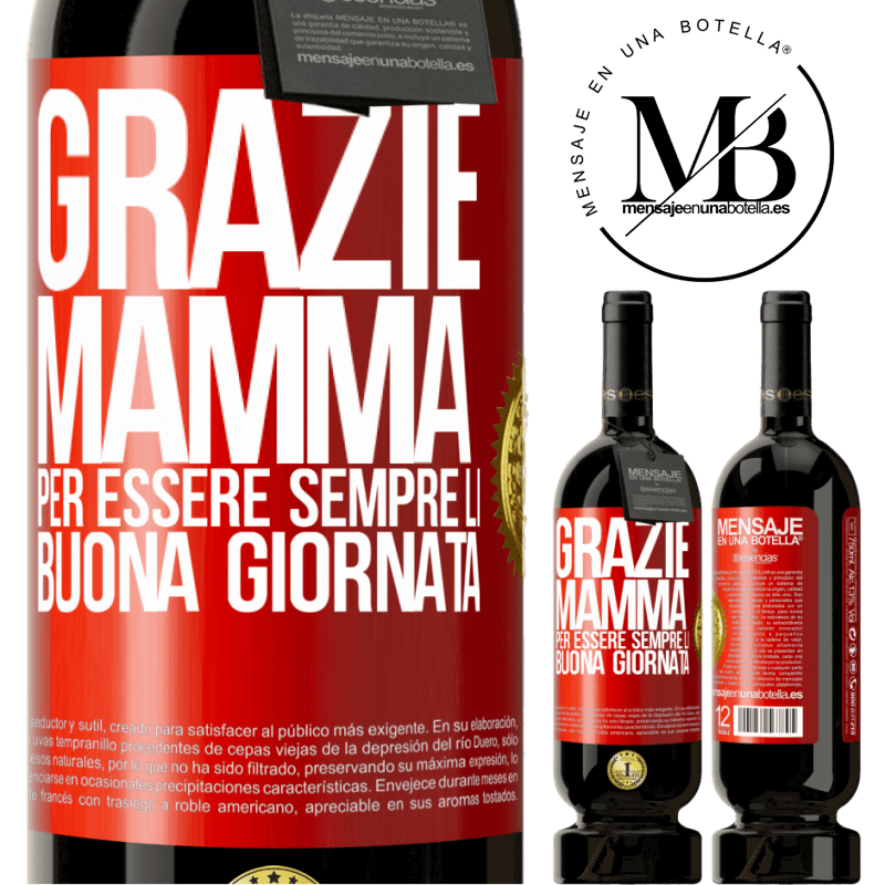 49,95 € Spedizione Gratuita | Vino rosso Edizione Premium MBS® Riserva Grazie mamma, per essere sempre lì. Buona giornata Etichetta Rossa. Etichetta personalizzabile Riserva 12 Mesi Raccogliere 2014 Tempranillo