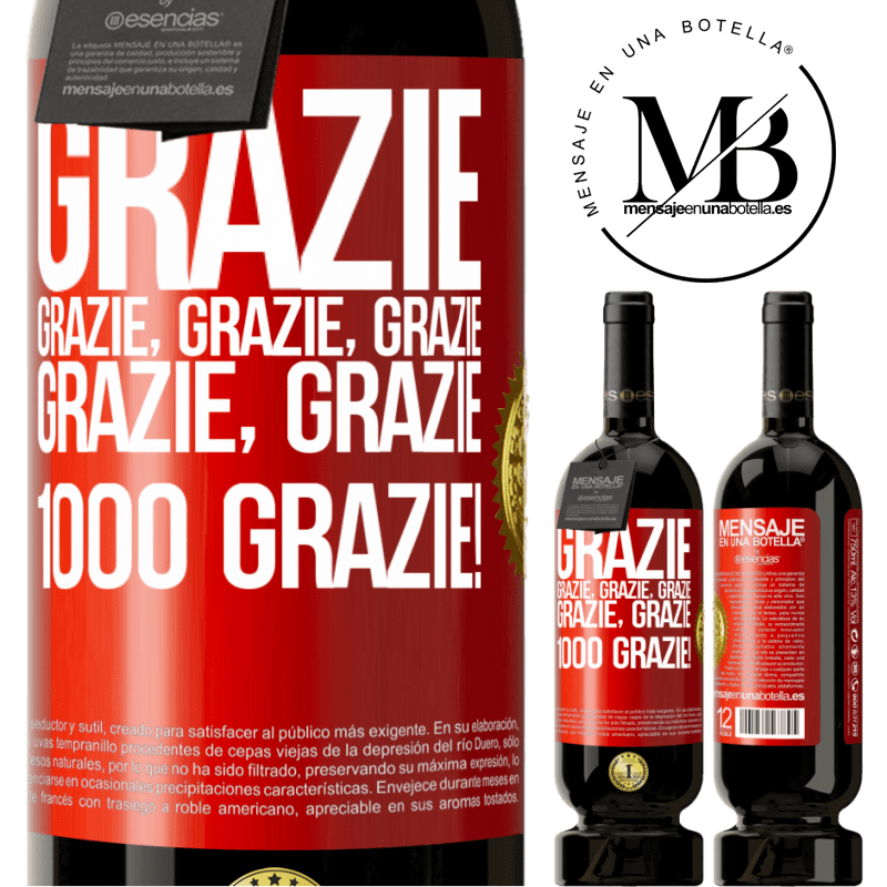 49,95 € Spedizione Gratuita | Vino rosso Edizione Premium MBS® Riserva Grazie, grazie, grazie, grazie, grazie, grazie 1000 Grazie! Etichetta Rossa. Etichetta personalizzabile Riserva 12 Mesi Raccogliere 2016 Tempranillo