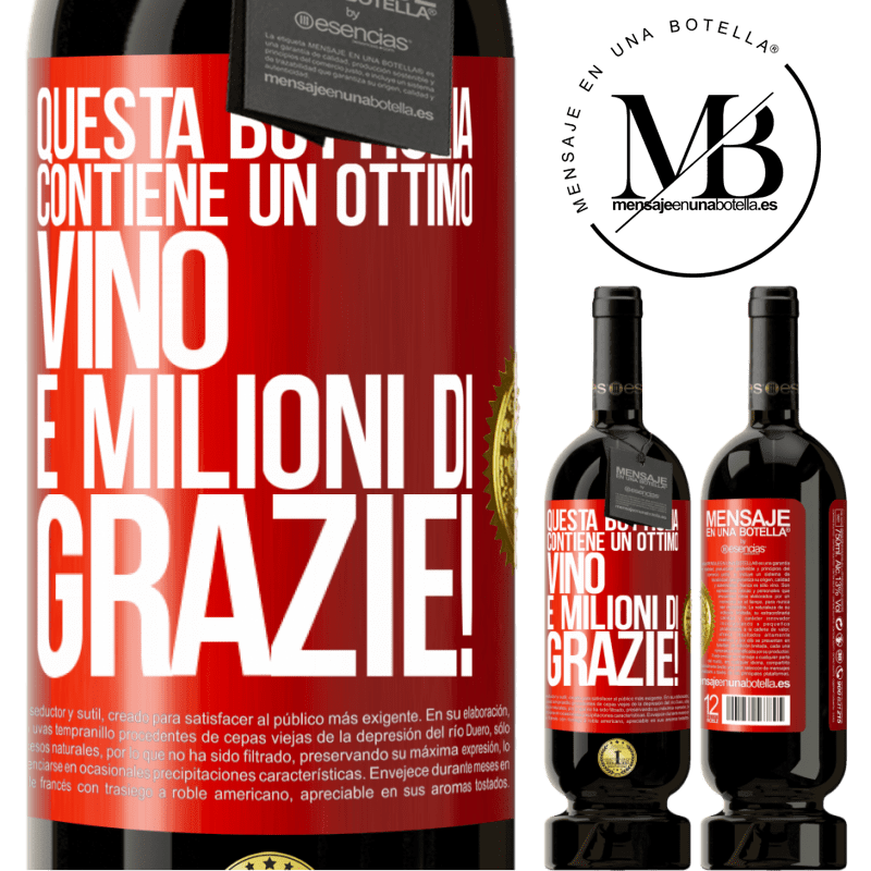 49,95 € Spedizione Gratuita | Vino rosso Edizione Premium MBS® Riserva Questa bottiglia contiene un ottimo vino e milioni di GRAZIE! Etichetta Rossa. Etichetta personalizzabile Riserva 12 Mesi Raccogliere 2014 Tempranillo