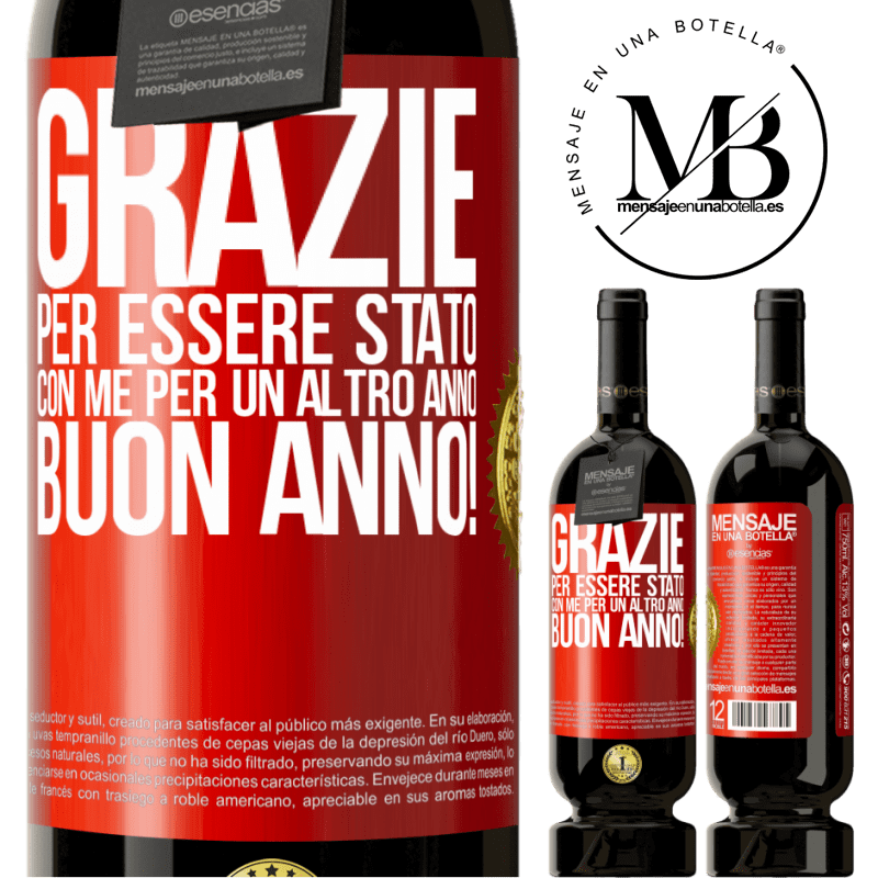 49,95 € Spedizione Gratuita | Vino rosso Edizione Premium MBS® Riserva Grazie per essere stato con me per un altro anno. Buon anno! Etichetta Rossa. Etichetta personalizzabile Riserva 12 Mesi Raccogliere 2015 Tempranillo