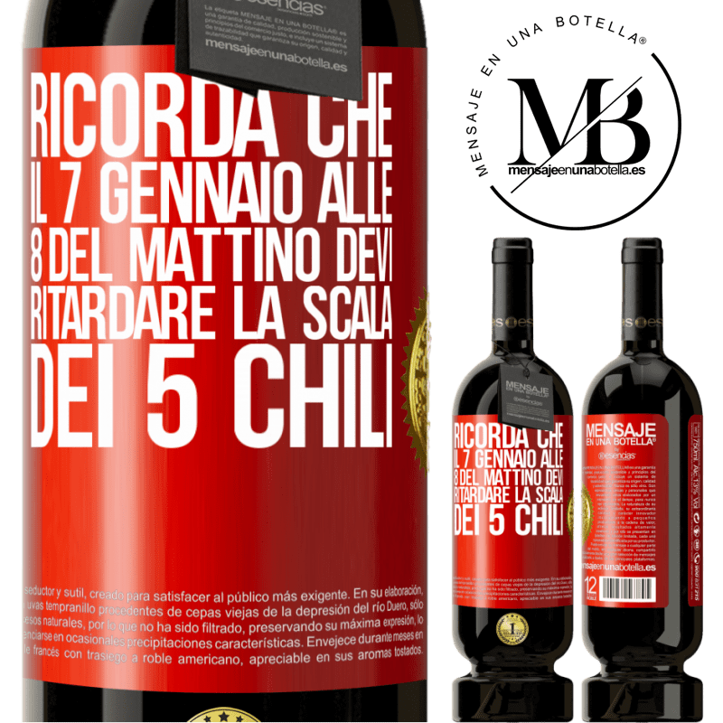 49,95 € Spedizione Gratuita | Vino rosso Edizione Premium MBS® Riserva Ricorda che il 7 gennaio alle 8 del mattino devi ritardare la scala dei 5 chili Etichetta Rossa. Etichetta personalizzabile Riserva 12 Mesi Raccogliere 2014 Tempranillo