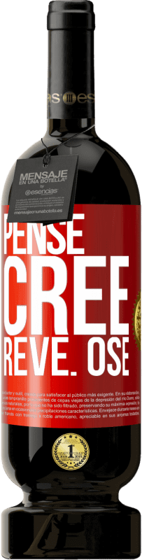 «Pense. Crée. Rêve. Ose» Édition Premium MBS® Réserve