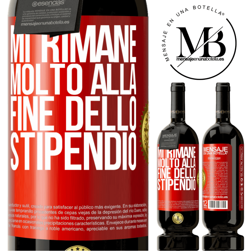 49,95 € Spedizione Gratuita | Vino rosso Edizione Premium MBS® Riserva Mi rimane molto alla fine dello stipendio Etichetta Rossa. Etichetta personalizzabile Riserva 12 Mesi Raccogliere 2016 Tempranillo