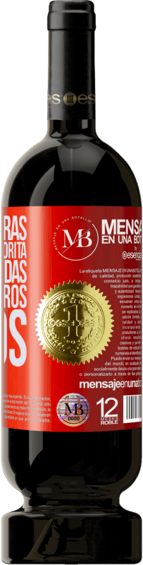 «Siempre serás mi estrella favorita, aunque decidas iluminar otros cielos» Edición Premium MBS® Reserva