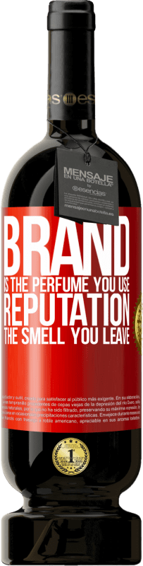 «Бренд - это духи, которые вы используете. Репутация, запах ты оставляешь» Premium Edition MBS® Бронировать