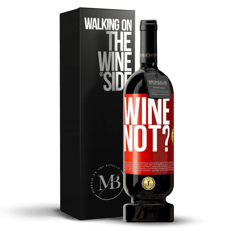 49,95 € Free Shipping | Red Wine Premium Edition MBS® Reserve Wine not? Red Label. Customizable label Reserve 12 Months Harvest 2014 Tempranillo