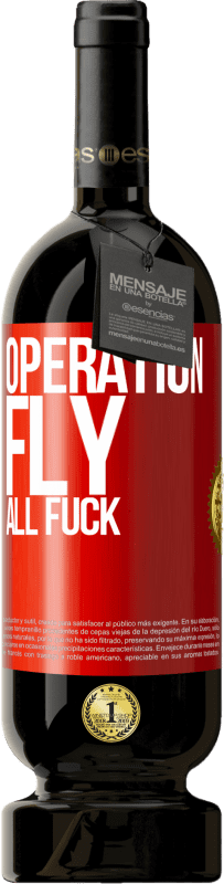 «Операция летать ... все ебут» Premium Edition MBS® Бронировать