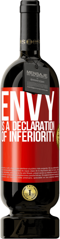 49,95 € Free Shipping | Red Wine Premium Edition MBS® Reserve Envy is a declaration of inferiority Red Label. Customizable label Reserve 12 Months Harvest 2016 Tempranillo
