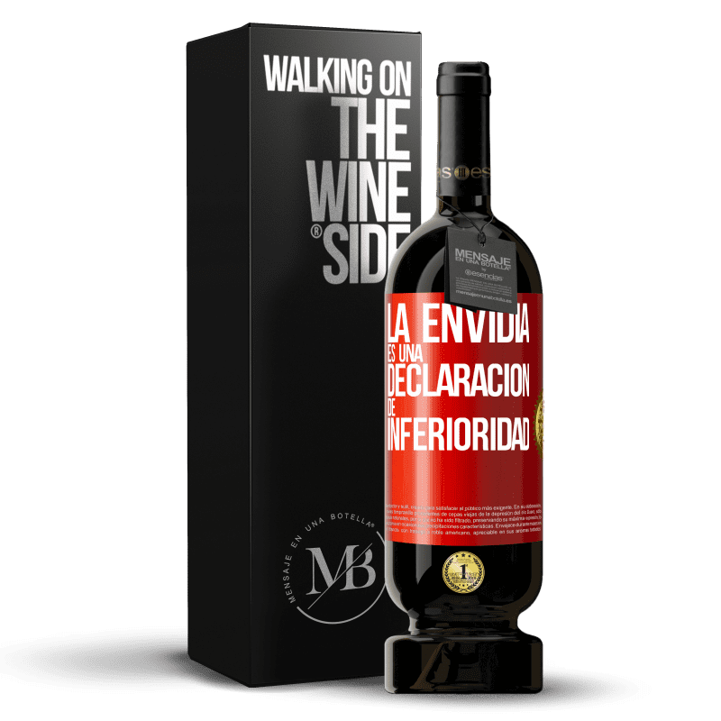 49,95 € Envío gratis | Vino Tinto Edición Premium MBS® Reserva La envidia es una declaración de inferioridad Etiqueta Roja. Etiqueta personalizable Reserva 12 Meses Cosecha 2015 Tempranillo