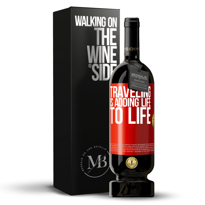 49,95 € Free Shipping | Red Wine Premium Edition MBS® Reserve Traveling is adding life to life Red Label. Customizable label Reserve 12 Months Harvest 2015 Tempranillo