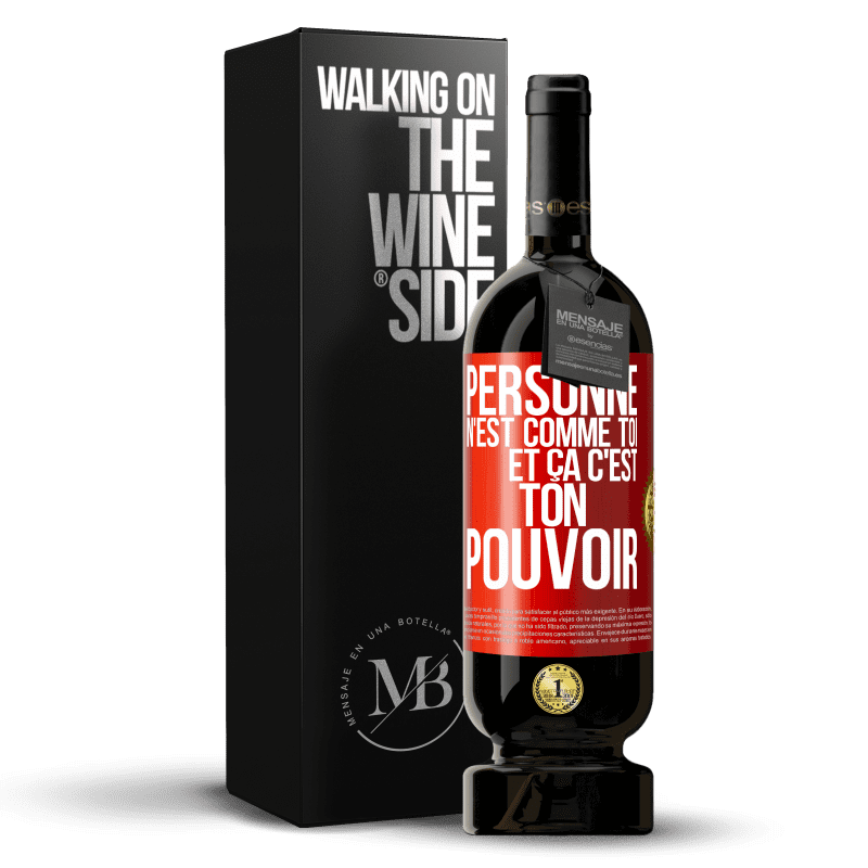 49,95 € Envoi gratuit | Vin rouge Édition Premium MBS® Réserve Personne n'est comme toi et ça c'est ton pouvoir Étiquette Rouge. Étiquette personnalisable Réserve 12 Mois Récolte 2015 Tempranillo