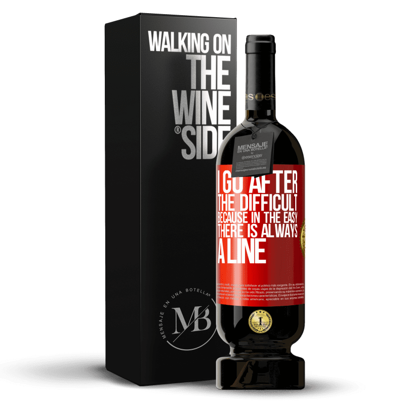 49,95 € Free Shipping | Red Wine Premium Edition MBS® Reserve I go after the difficult, because in the easy there is always a line Red Label. Customizable label Reserve 12 Months Harvest 2014 Tempranillo