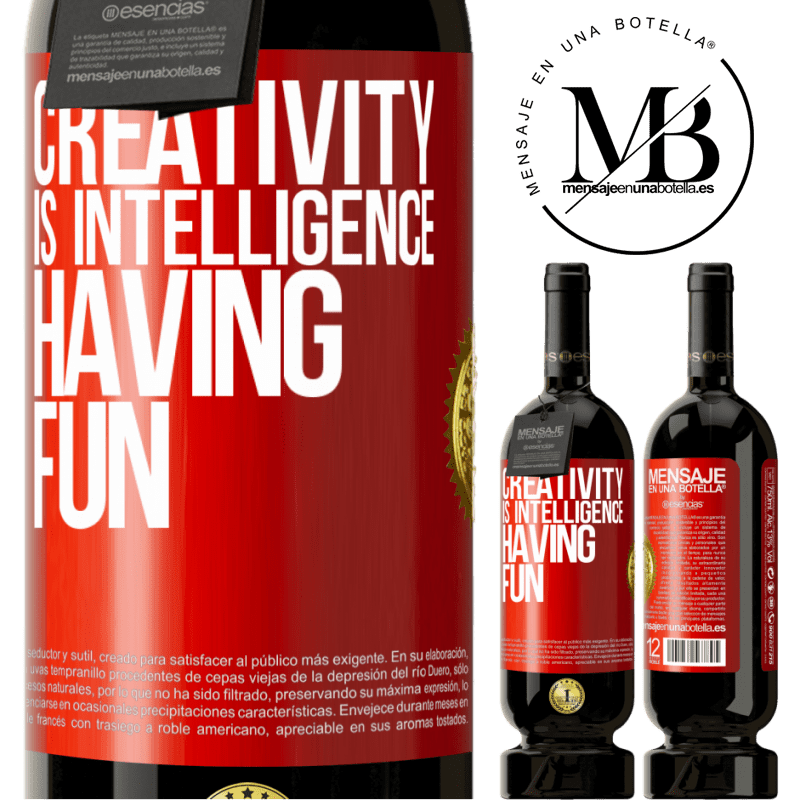 49,95 € Free Shipping | Red Wine Premium Edition MBS® Reserve Creativity is intelligence having fun Red Label. Customizable label Reserve 12 Months Harvest 2014 Tempranillo