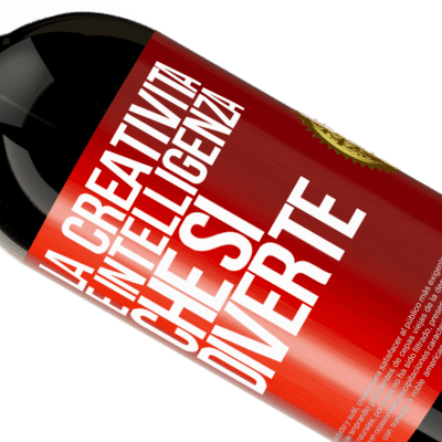 Espressioni Uniche e Personali. «La creatività è intelligenza che si diverte» Edizione Premium MBS® Riserva