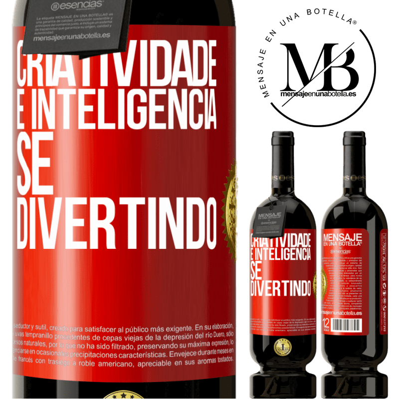 49,95 € Envio grátis | Vinho tinto Edição Premium MBS® Reserva Criatividade é inteligência se divertindo Etiqueta Vermelha. Etiqueta personalizável Reserva 12 Meses Colheita 2014 Tempranillo