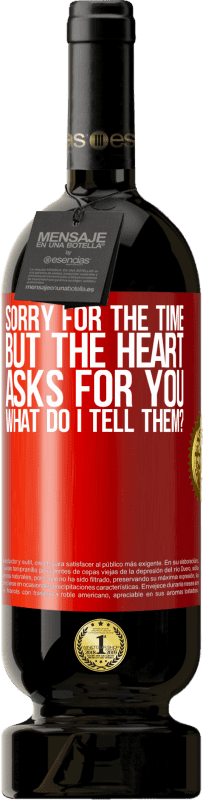 49,95 € 送料無料 | 赤ワイン プレミアム版 MBS® 予約する 申し訳ありませんが、心からお願いします。彼に何と言いますか？ 赤いタグ. カスタマイズ可能なラベル 予約する 12 月 収穫 2016 Tempranillo