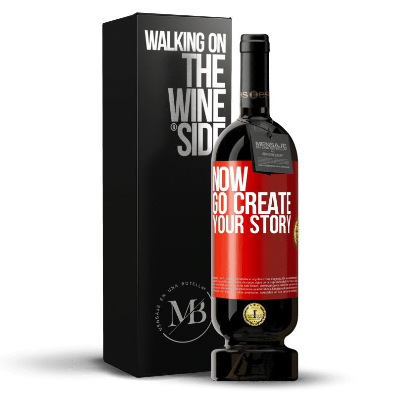 49,95 € Spedizione Gratuita | Vino rosso Edizione Premium MBS® Riserva Now, go create your story Etichetta Rossa. Etichetta personalizzabile Riserva 12 Mesi Raccogliere 2016 Tempranillo