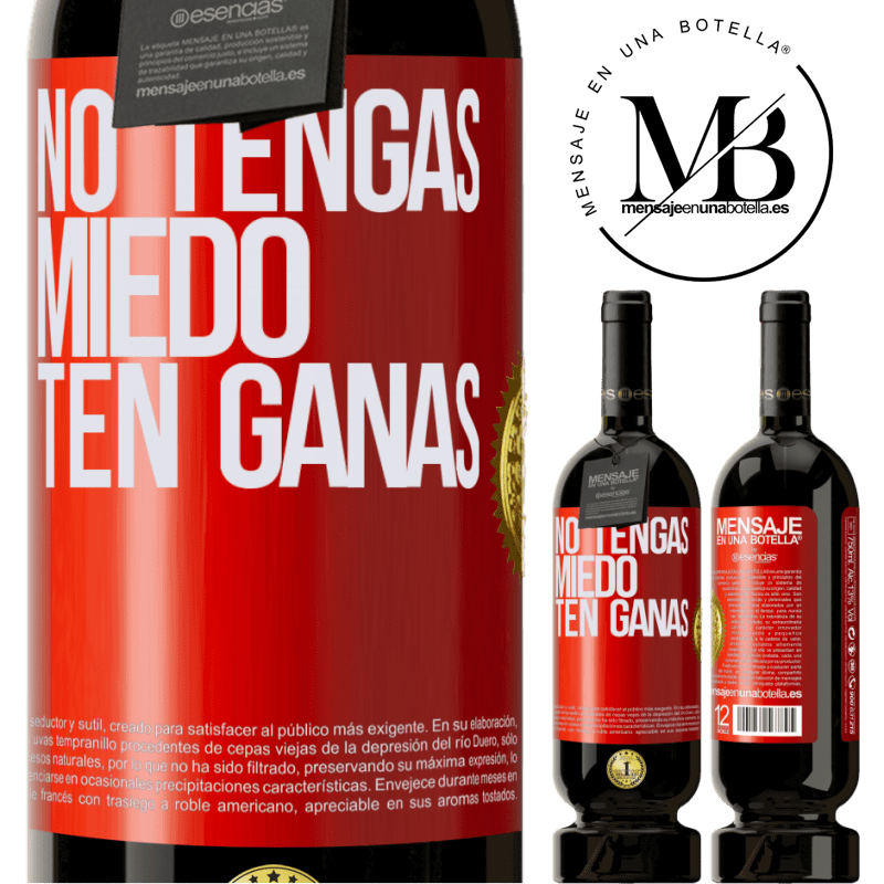 49,95 € Envío gratis | Vino Tinto Edición Premium MBS® Reserva No tengas miedo, ten ganas Etiqueta Roja. Etiqueta personalizable Reserva 12 Meses Cosecha 2014 Tempranillo