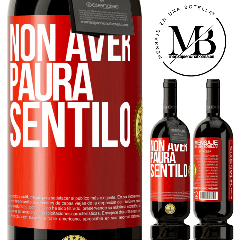 49,95 € Spedizione Gratuita | Vino rosso Edizione Premium MBS® Riserva Non aver paura, sentilo Etichetta Rossa. Etichetta personalizzabile Riserva 12 Mesi Raccogliere 2014 Tempranillo