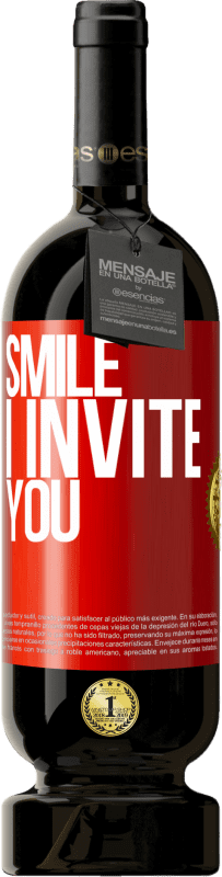 «Smile I invite you» Premium Edition MBS® Reserve