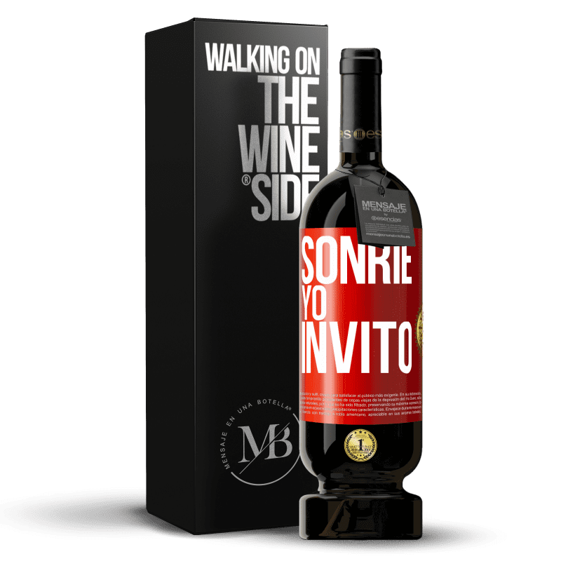 39,95 € Envío gratis | Vino Tinto Edición Premium MBS® Reserva Sonríe, yo invito Etiqueta Roja. Etiqueta personalizable Reserva 12 Meses Cosecha 2015 Tempranillo