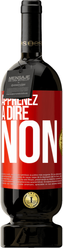 «Apprenez à dire non» Édition Premium MBS® Réserve