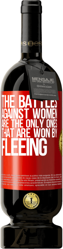 29,95 € Free Shipping | Red Wine Premium Edition MBS® Reserva The battles against women are the only ones that are won by fleeing Red Label. Customizable label Reserva 12 Months Harvest 2014 Tempranillo