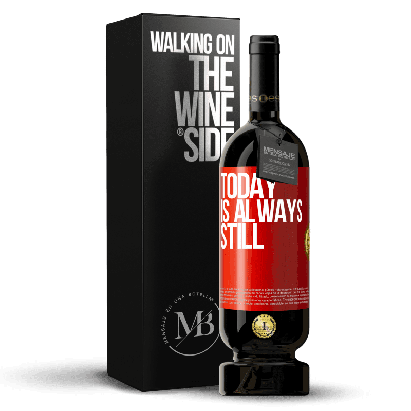 29,95 € Free Shipping | Red Wine Premium Edition MBS® Reserva Today is always still Red Label. Customizable label Reserva 12 Months Harvest 2014 Tempranillo