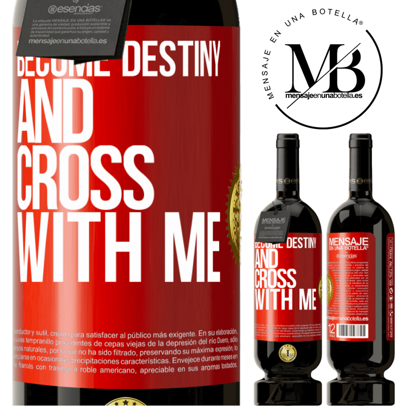 39,95 € Free Shipping | Red Wine Premium Edition MBS® Reserva Become destiny and cross with me Red Label. Customizable label Reserva 12 Months Harvest 2015 Tempranillo