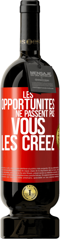 49,95 € | Vin rouge Édition Premium MBS® Réserve Les opportunités ne passent pas. Vous les créez Étiquette Rouge. Étiquette personnalisable Réserve 12 Mois Récolte 2015 Tempranillo