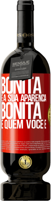 49,95 € Envio grátis | Vinho tinto Edição Premium MBS® Reserva Bonita é a sua aparência, bonita é quem você é Etiqueta Vermelha. Etiqueta personalizável Reserva 12 Meses Colheita 2016 Tempranillo