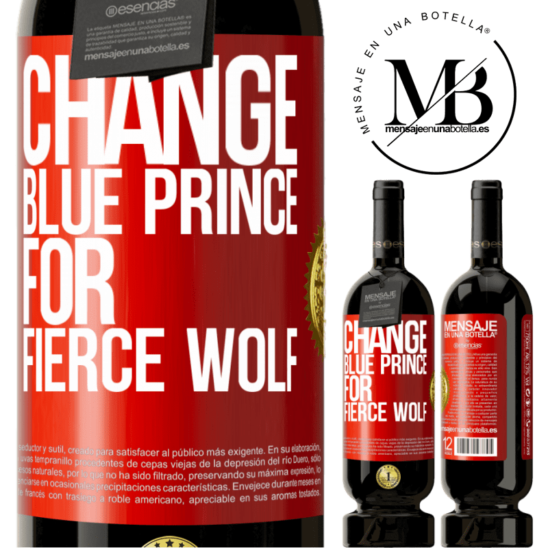 39,95 € Free Shipping | Red Wine Premium Edition MBS® Reserva Change blue prince for fierce wolf Red Label. Customizable label Reserva 12 Months Harvest 2014 Tempranillo