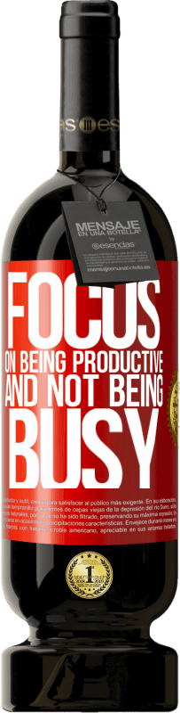 «Сосредоточьтесь на том, чтобы быть продуктивным и не быть занятым» Premium Edition MBS® Бронировать