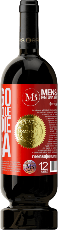 «Contigo siempre lo que con nadie nunca» Edición Premium MBS® Reserva