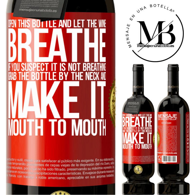 49,95 € Free Shipping | Red Wine Premium Edition MBS® Reserve Open this bottle and let the wine breathe. If you suspect you are not breathing, grab the bottle by the neck and make it Red Label. Customizable label Reserve 12 Months Harvest 2014 Tempranillo