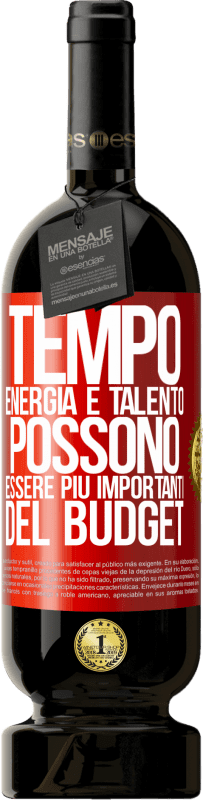 49,95 € Spedizione Gratuita | Vino rosso Edizione Premium MBS® Riserva Tempo, energia e talento possono essere più importanti del budget Etichetta Rossa. Etichetta personalizzabile Riserva 12 Mesi Raccogliere 2016 Tempranillo