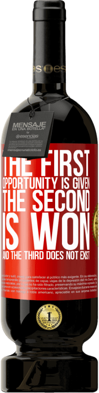 49,95 € Free Shipping | Red Wine Premium Edition MBS® Reserve The first opportunity is given, the second is won, and the third does not exist Red Label. Customizable label Reserve 12 Months Harvest 2016 Tempranillo