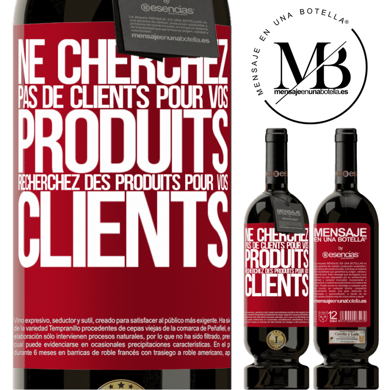 «Ne cherchez pas de clients pour vos produits cherchez des produits pour vos clients» Édition Premium MBS® Réserve