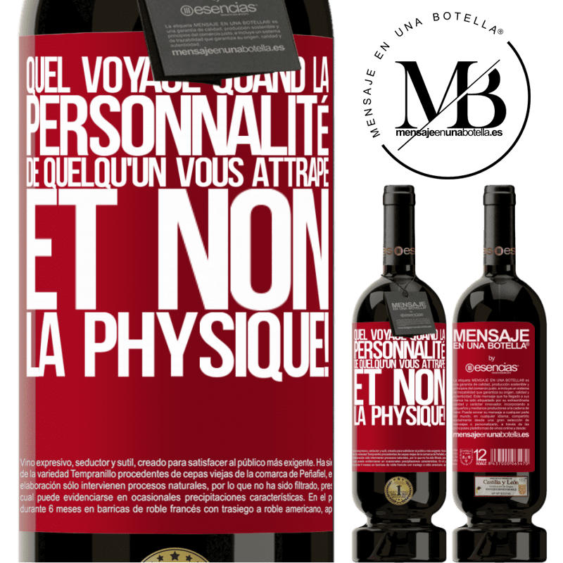 «Quel voyage quand la personnalité de quelqu'un vous attrape et non son physique!» Édition Premium MBS® Réserve